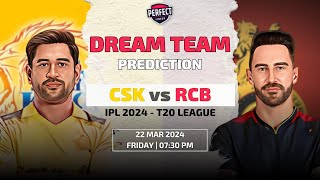 Chennai Super Kings vs Royal Challenger Bangalore Dream11 Team Prediction | CSK vs RCB Dream11 Team