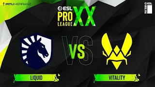 Liquid vs. Vitality | Upper Bracket | Fase de Grupos | ESL Pro League S20