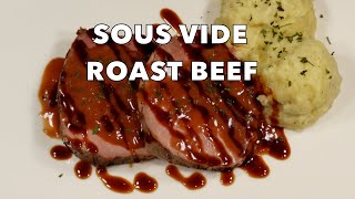 Sous Vide Roast Beef | Special Steak Sauce Recipe