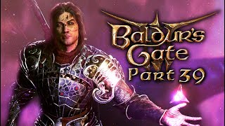 A True Hero - Baldur's Gate 3 - Nairux Plays Part 39