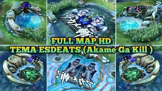 SCRIPT MAP MOBILE LEGENDS TERBARU TEMA Akame ga kill ( ESDEATS ) NEW FULL HD