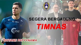 SHAYNE PATYYNAMA || SEGERA DI AMBIL SUMPAH DALAM WAKTU DEKAT || AGAR SEGERA BERGABUNG KE TIMNAS.