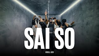 Sai So - Drill SZN [S1.E2]