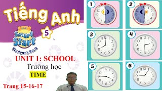 Tiếng Anh 5 MỚI,  smart start 5, Unit 1 School, TIME, studentbook | Learn English with me