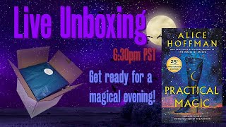 LIVE UNBOXING - October - Practical Magic Novel Box + 1st Anniversary