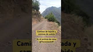 Caminos de bajada y caminos de subida