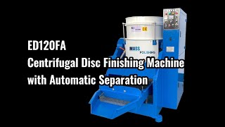 ED120FA Automatic Centrifugal Disc Finishing Machine for Polishing Eyeless Frame Coin O Ring Rubber