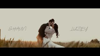 Shaun & Luzey Wedding Film