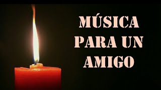 Música para un amigo 🎵✝️ / Fantasy - Nielsen