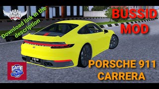 SHARE MOD PORSCHE 911 CARRERA BUSSID