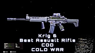 Why The Krig 6 Is The Best AR In Cold War