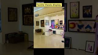 Textile thesis display #viral#short#shortsvideo#shortvideo#viralshorts#youtubeshorts#shorts#video