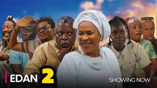 EDAN 2 - LATEST 2024 YORUBA MOVIE DRAMA STARRING; Dele Odule, Segun Ogungbe, Fathia Balogun