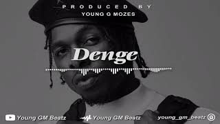 Afrobeat Instrumental 2023 - " DENGE "