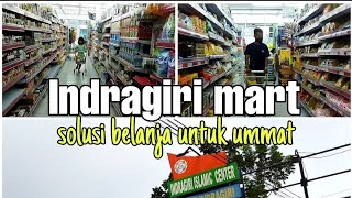 belanja di Indragiri Mart bersama adik!!!