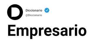 Empresario Significado En Español