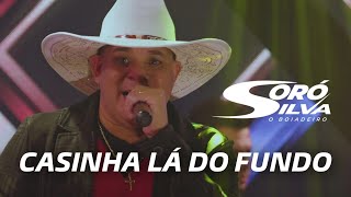 SORÓ SILVA - CASINHA LÁ DO FUNDO (DVD Ao vivo em São Paulo)