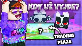 TAKHLE BUDE VYPADAT TRADING PLAZA V PET RNG! 🤩Titanic Plyšáci! | Pet Simulator 99