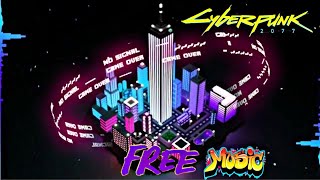 CyberPunk Music (Never Copyright)