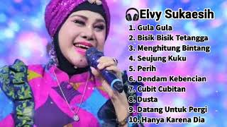 🎧ELVY SUKAESIH - GULA GULA KUMPULAN LAGU TERBAIK #elvysukaesih