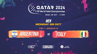 🇦🇷 ARGENTINA vs ITALY 🇮🇹 - Men - Tie 1 - GROUP A - FIP WORLD PADEL CHAMPIONSHIPS QATAR 2024