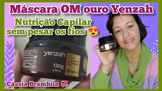 Máscara OM ouro Yenzah - Nutrição capilar sem pesar os fios