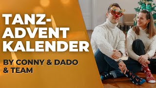 TANZ-Adventskalender by Conny & Dado!