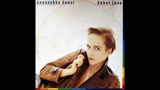 Anoschka Renzi   Robot Love