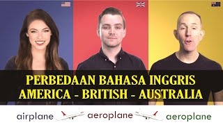 PERBEDAAN BAHASA INGGRIS AMERIKA BRITISH AUSTRALIA PART 3 | BAHASA INGGRIS DASAR