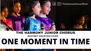 One Moment in Time | Whitney Houston | Cover by The Harmony Junior Chorus