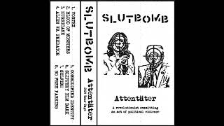 SlutBomb - Attentäter [Tour Tape 2024]