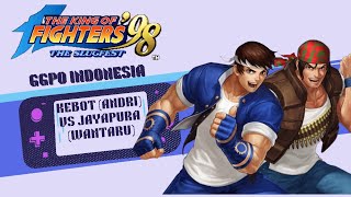 KOF 98 GGPO Indonesia match, kebot (andri) vs Jayapura (wantaru)