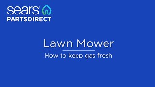 How to keep lawn mower gas from going bad