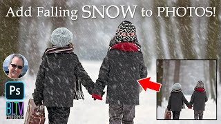 Photoshop: Add Realistic, Falling SNOW to your Wintry PHOTOS.