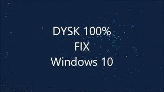 Dysk 100%  | Disc 100% fix