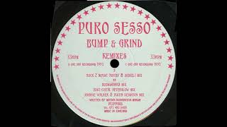 Puro Sesso - Bump & Grind (Boomshanka Mix)