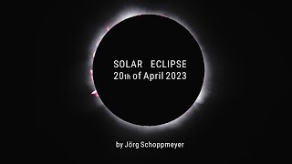 Solar Eclipse by Jörg Schoppmeyer. 20th of April, 2023