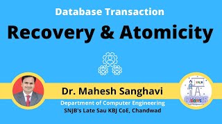 Database Transaction: Recovery & Atomicity