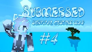 [SURVIVAL] SUBMERSED 4 - Il talebano malvagio ci vuole sabotare la custom map :'(