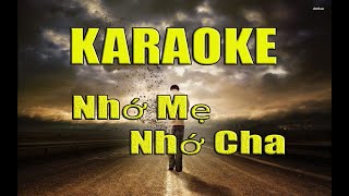 KARAOKE - Nhớ Mẹ Nhớ Cha - Nhạc Chế - Câu Hẹn Câu Thề