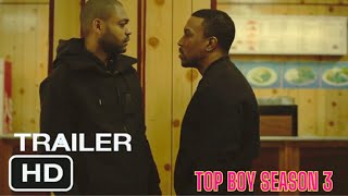 TOP BOY Season 3 NEW Trailer Explained