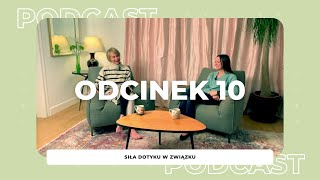 Siła dotyku w związku | Anna Mikulaniec | Kwadrans do setki #10