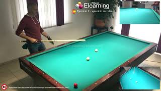 Billard français - Billiard E-Learning - Español - Ejercicio 2: ejercicio de retro