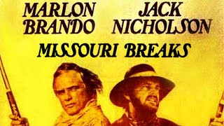 Episode 045: The Missouri Breaks (1976)