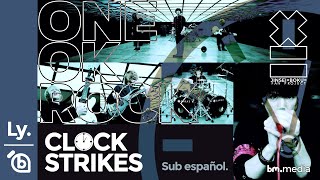 ONE OK ROCK - Clock Strikes | Lyrics Video | Sub español