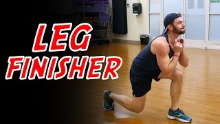 Leg Finisher - Killer Leg Workout - Build Bigger Legs - Quad Workout/Hamstring Workout