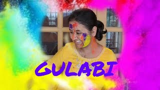 Gulabi | Shuddh Desi Romance | Holi Special | Jigar Saraiya | Priya Saraiya | Cover by Shreya Garg