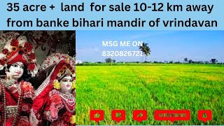 #vrindavanproperty #bankebihariji #chandrodayamandir #investment #agrilandforsale