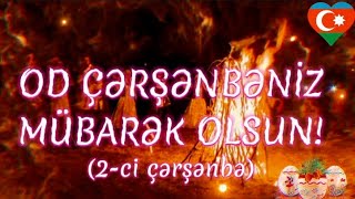 5 MART. OD ÇƏRŞƏNBƏNİZ MÜBARƏK OLSUN!🌺😊🇦🇿