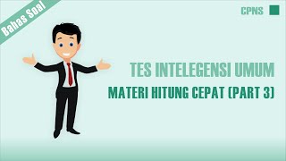 10 SOAL TIU CPNS HITUNG CEPAT (PART 3. NOMOR 21-30)